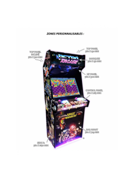 Borne arcade personnalisée